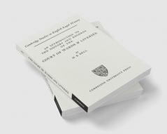 An Introduction to the History and Records of the Courts of Wards and Liveries