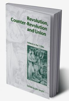 Revolution Counter-Revolution and Union