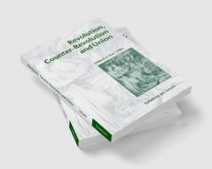 Revolution Counter-Revolution and Union