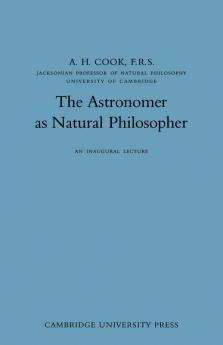 The Astronomer as Natural Philosopher