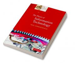 The Physics of Information Technology