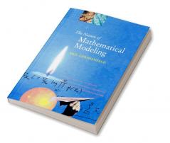 The Nature of Mathematical Modeling