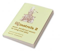 Minstrels 2