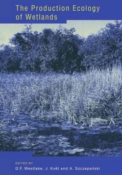 The Production Ecology of Wetlands