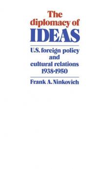 The Diplomacy of Ideas