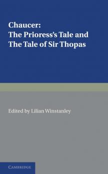 The Prioress's Tale the Tale of Sir Thopas