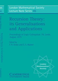 Recursion Theory Its Generalisations and Applications