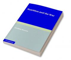 Nutrition and the War