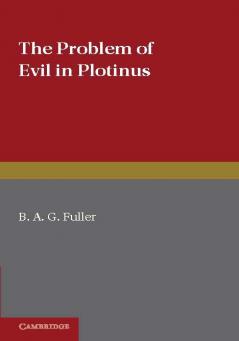 The Problem of Evil in Plotinus