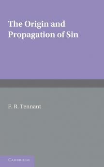 The Origin and Propagation of Sin