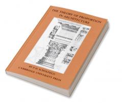 The Theory of Proportion in Architecture