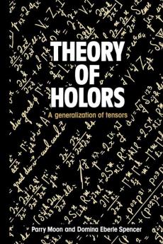 Theory of Holors