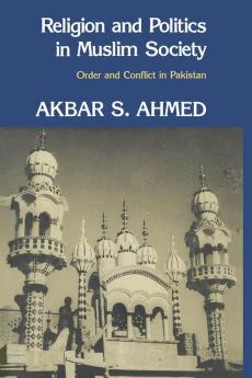 Religion and Politics in Muslim Society