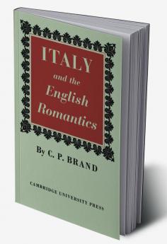 Italy and the English Romantics