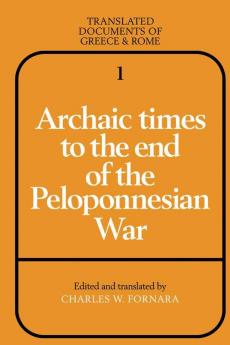 Archaic Times to the End of the Peloponnesian War