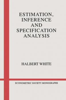 Estimation Inference and Specification Analysis