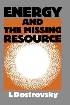 Energy and the Missing Resource