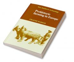Prehistoric Farming in Europe