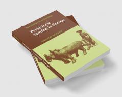 Prehistoric Farming in Europe