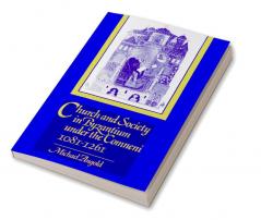 Church and Society in Byzantium under the Comneni             1081-1261