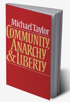 Community Anarchy and Liberty