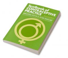 Textbook of Contraceptive Practice