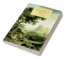 New Images of the Natural in France