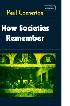 How Societies Remember
