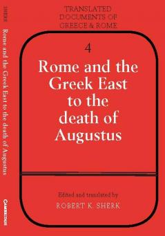 Rome and the Greek East to the Death of Augustine