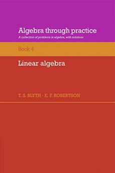 Algebra Through Practice