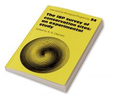 The IBP Survey of Conservation Sites