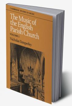 The Music of the English Parish Church