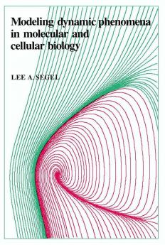 Modeling Dynamic Phenomena in Molecular and Cellular Biology