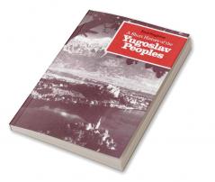A Short History of the Yugoslav Peoples