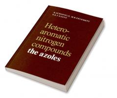 Heteroaromatic Nitrogen Compounds