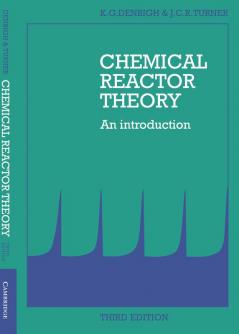 Chemical Reactor Theory