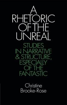 A Rhetoric of the Unreal
