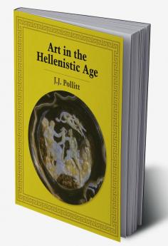 Art in the Hellenistic Age
