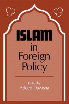 Islam in Foreign Policy