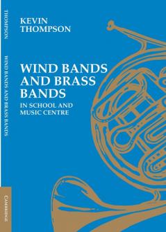 Wind Bands and Brass Bands in School and Music             Centre