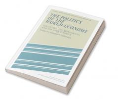 The Politics of the World-Economy