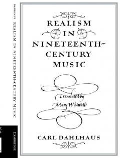 Realism in Nineteenth-Century Music