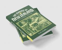 The Making of New Zealand
