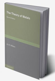 The Theory of Metals