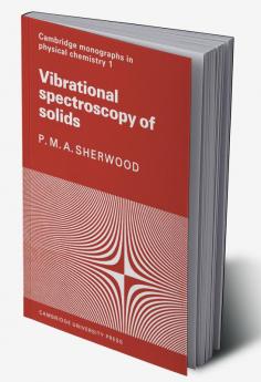 Vibrational Spectroscopy of Solids