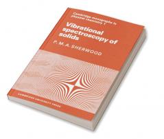 Vibrational Spectroscopy of Solids