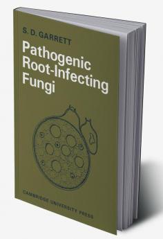 Pathogenic Root-Infecting Fungi