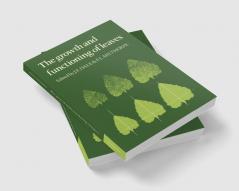The Growth and Functioning of Leaves