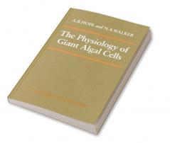 The Physiology of Giant Algal Cells