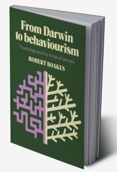 From Darwin to Behaviourism